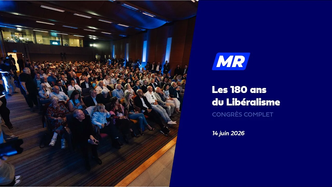 Les 180 ans du libéralisme, congrès du 14 juin 2026